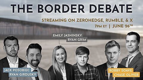 ZeroHedge: The Border Debate Panel [clip]