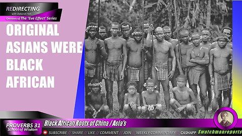 Original Chinese Were Black - African Roots of China / Asia