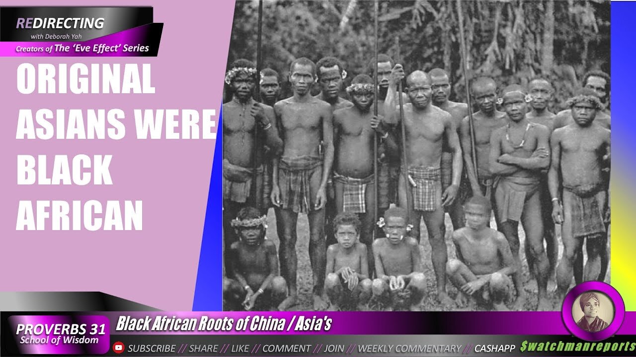 Original Chinese Were Black - African Roots of China / Asia