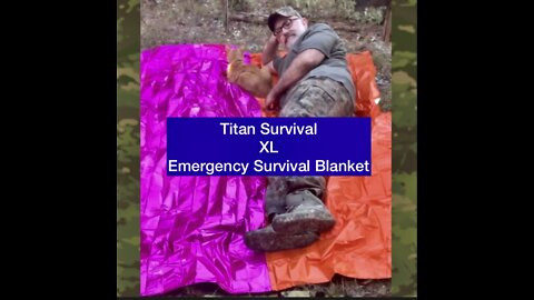 Review of the Titan Survival XL Emergency Survival Blanket