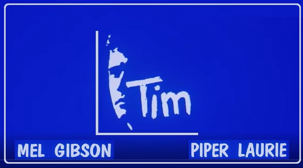 — TIM — (1979) Mel Gibson + Piper Laurie – [Died at 91 Today - October 14, 2023]