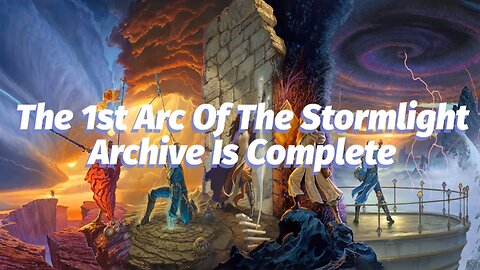 The First Arc Of The Stormlight Archive Is Complete