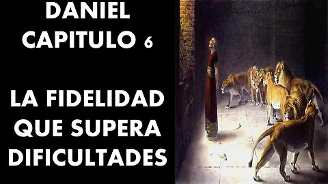 Daniel 6 parte 3