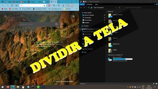 Como dividir a tela do computador - WINDOWS 10