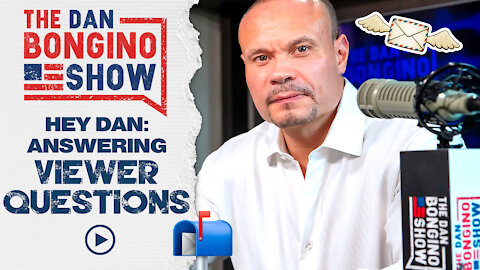 Hey Dan: Answering Viewer Questions