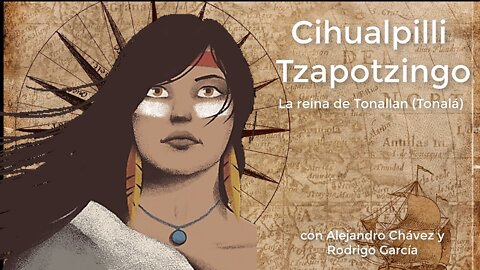 La reina Cihualpilli