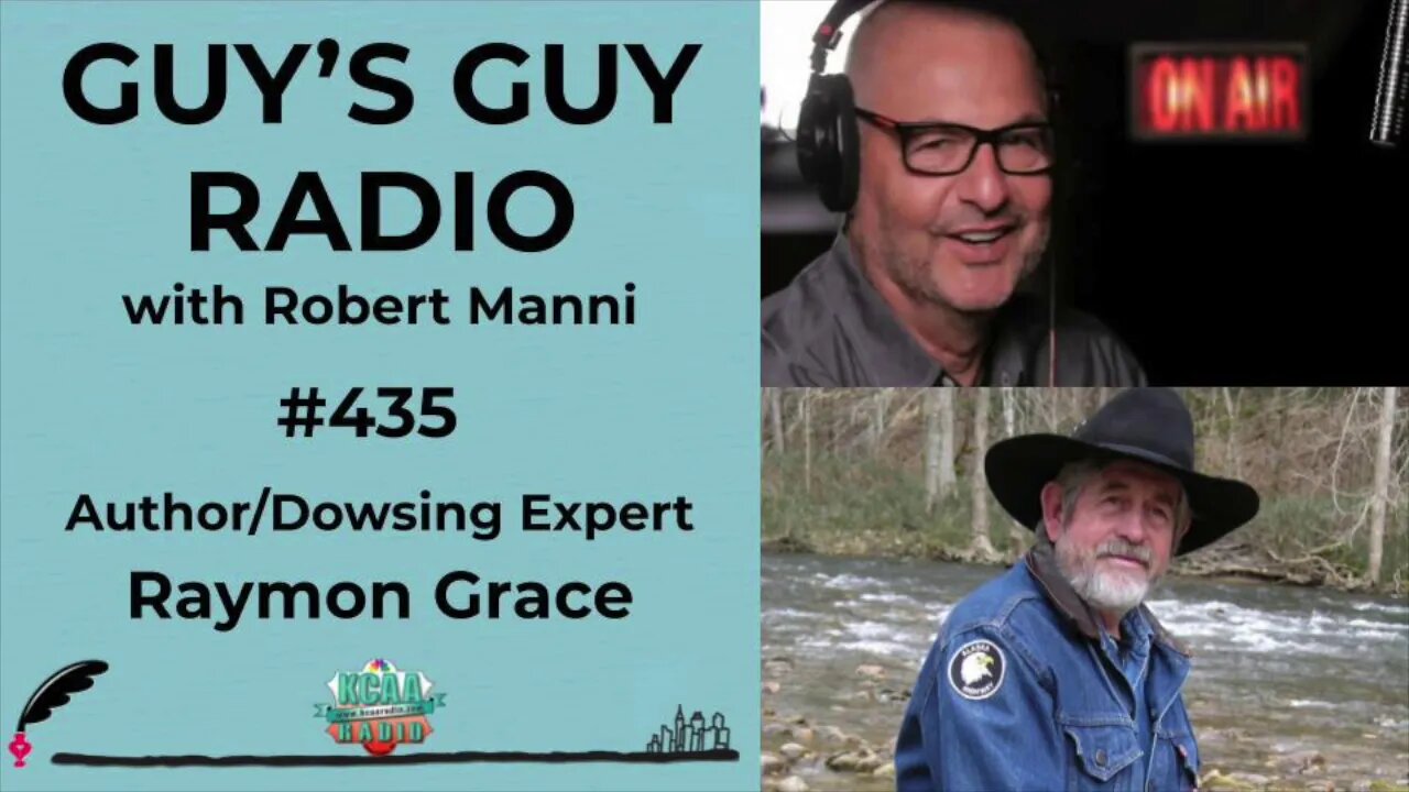 #435 Author/Dowsing Expert Raymon Grace