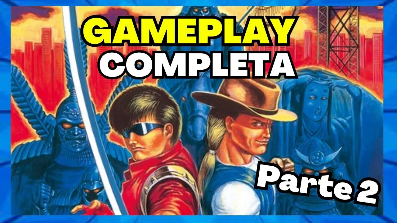 GAMEPLAY COMPLETA ATÉ ZERAR | Sengoku (Arcade) - Parte 2