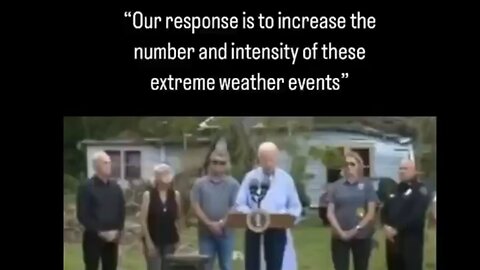 Biden Admitted to Weather Control (It was a Masonic Joke upon the Dumbed-Down)