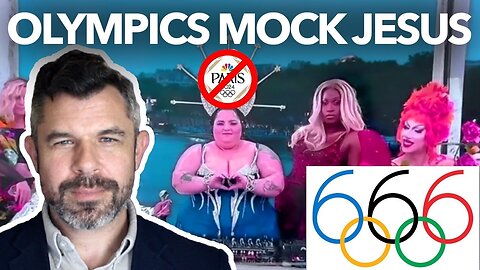 Antichrist Olympics MOCK Jesus Christ with 666 Satanic Opening Ceremony - Dr. Taylor Marshall