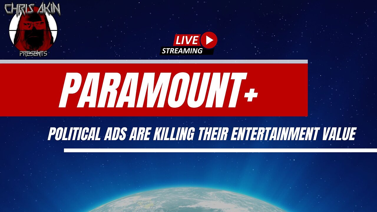 Paramount+ Fail: Too Many Political Ads - What's the Deal?