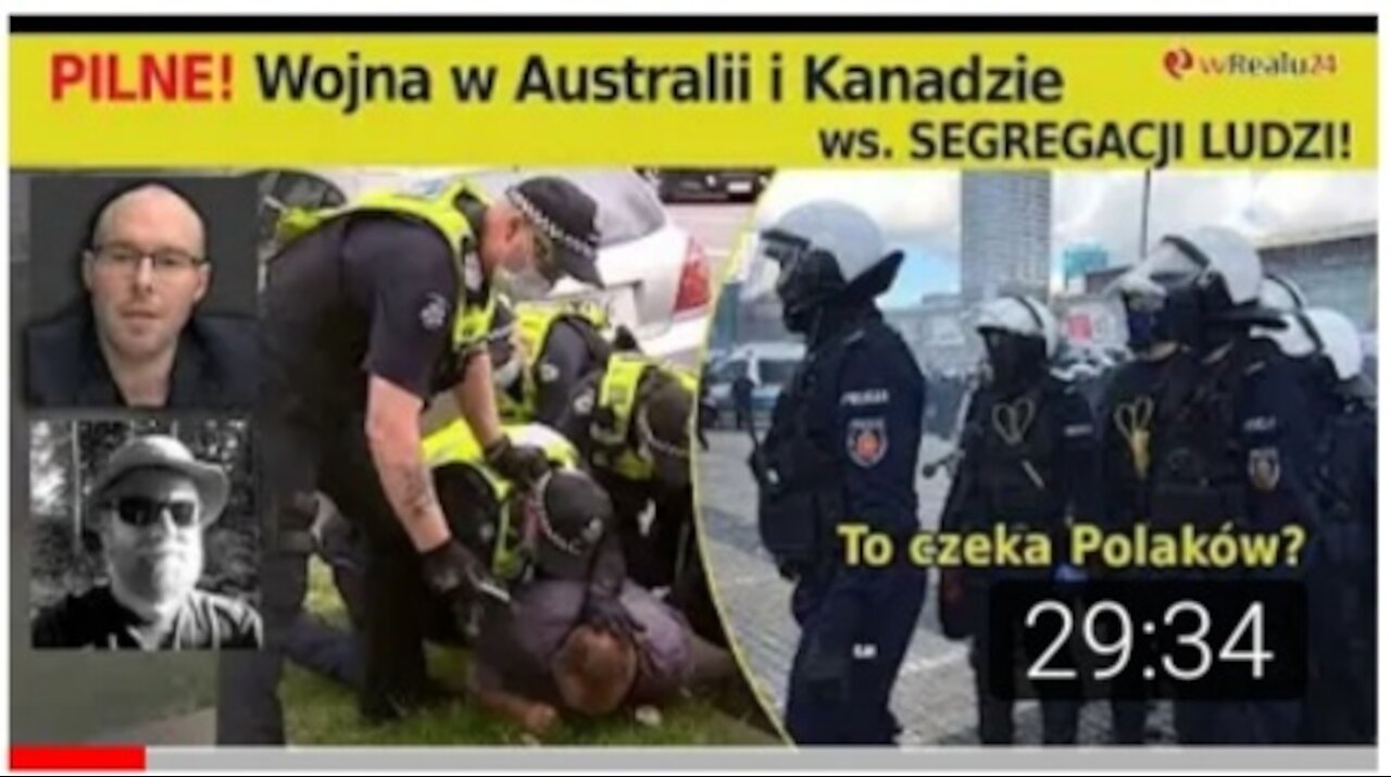 PILNE! WOJNA w Australii i Kanadzie ws. eksperymentów i segregacji ludzi! Leszek Szostak wRealu24