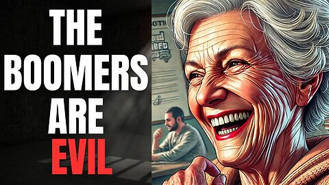 The Boomers are PLOTTING Something Evil Again