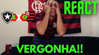 NÃO DA MAIS PRA AGUENTAR | [REACT] REAÇÕES FLAMENGO 0 X 1 BOTAFOGO | BRASILEIRÃO 2022