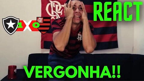 NÃO DA MAIS PRA AGUENTAR | [REACT] REAÇÕES FLAMENGO 0 X 1 BOTAFOGO | BRASILEIRÃO 2022