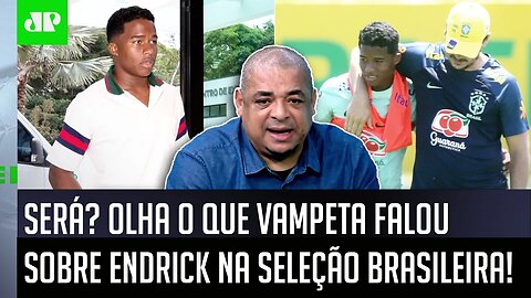 "POR%@! SÓ IMAGINA! SABE como EU USARIA o Endrick na Seleção?" OLHA o que Vampeta FALOU!