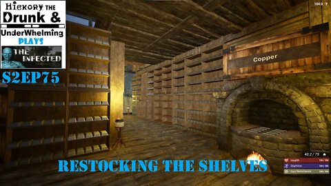 The Infected Gameplay S2EP75 ReStocking The Shelves