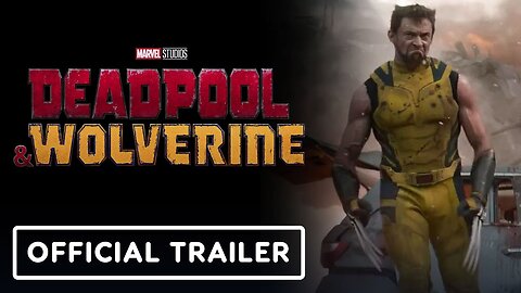 Deadpool & Wolverine - Trailer (2024) Ryan Reynolds, Hugh Jackman Latest Update & Release Date