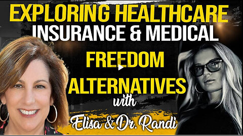 Exploring Healthcare Insurance & Medical Freedom Alternatives