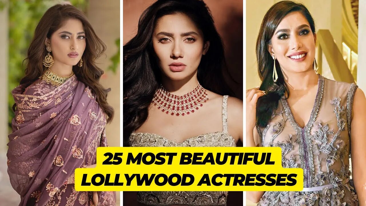 Top 25 Beautiful Actresses in Lollywood 2023 | Mahira Khan | Sajal Ali