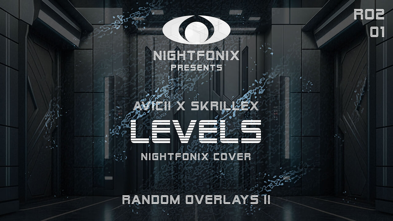 Avicii x Skrillex - Levels (Nightfonix Cover)