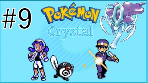 Pokémon Crystal Version - Part 9