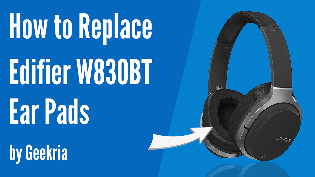 How to Replace Edifier W830BT Headphones Ear Pads / Cushions | Geekria