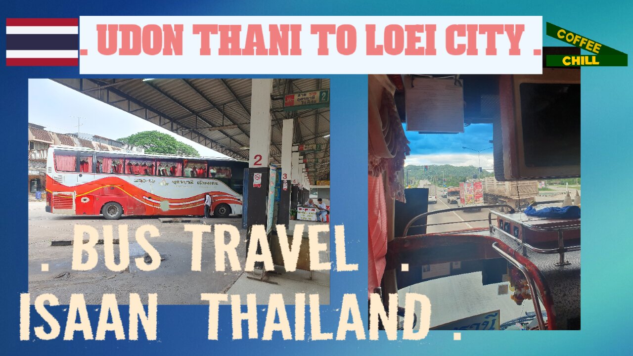UDON THANI to LOEI CITY on an Airconditioned Double Decker Bus - Real Isaan Travel Thailand #bus TV