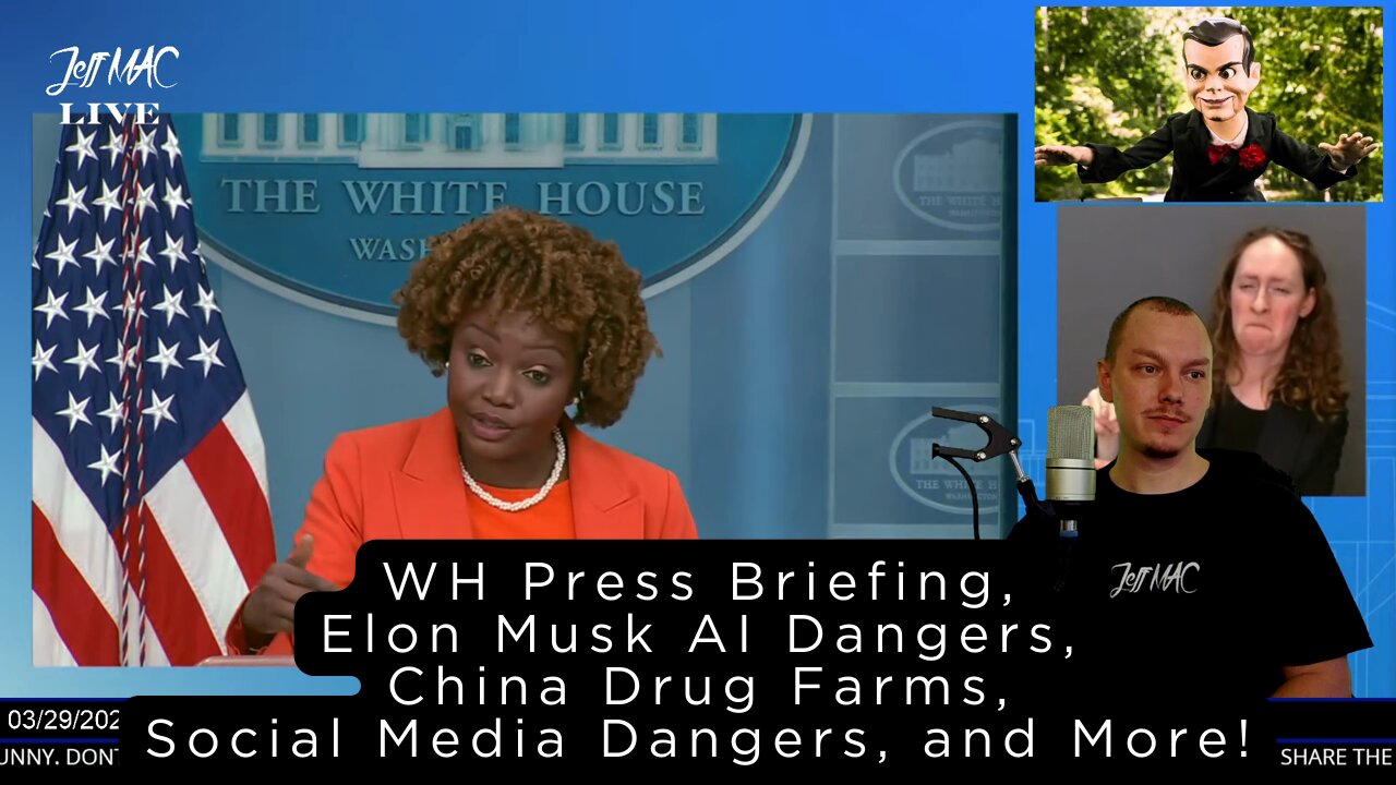 WH Press Briefing, Elon Musk AI Dangers, China Drug Farms, Social Media Dangers, and More!