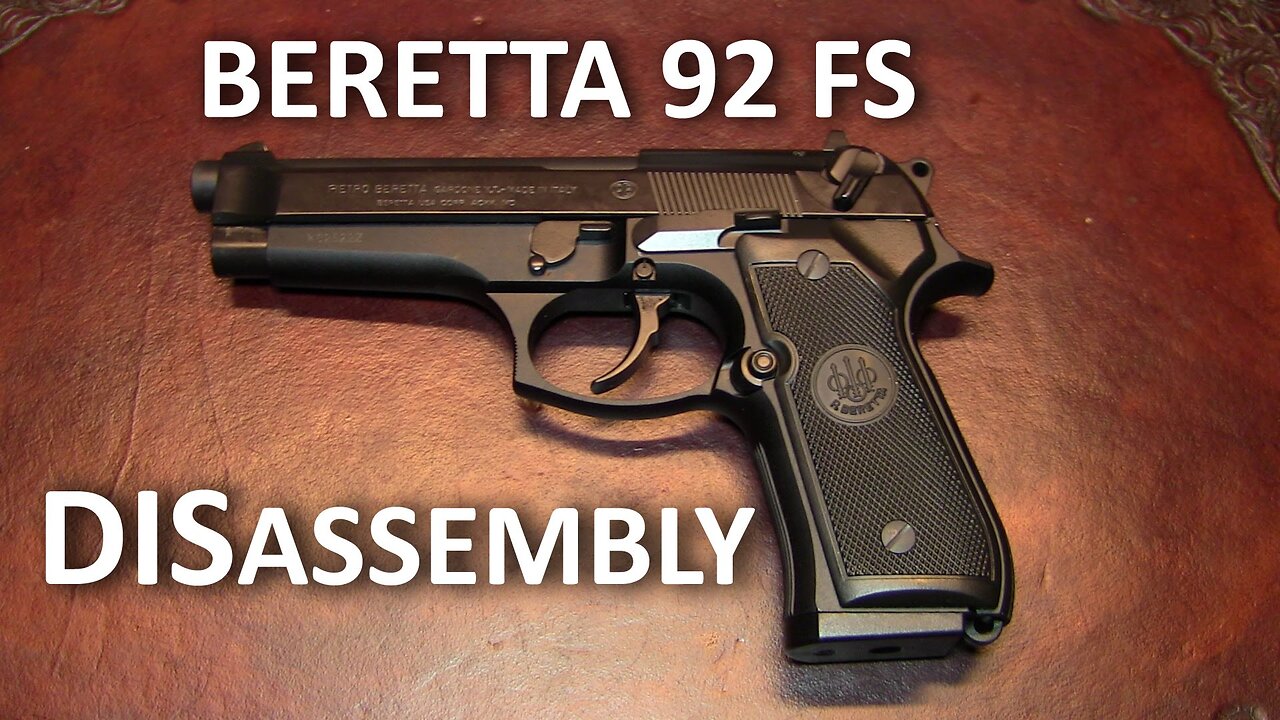 Beretta 92 FS Complete Disassembly