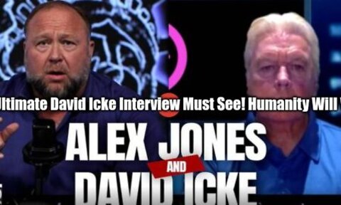 The Ultimate David Icke Interview Must See! Humanity Will Win!