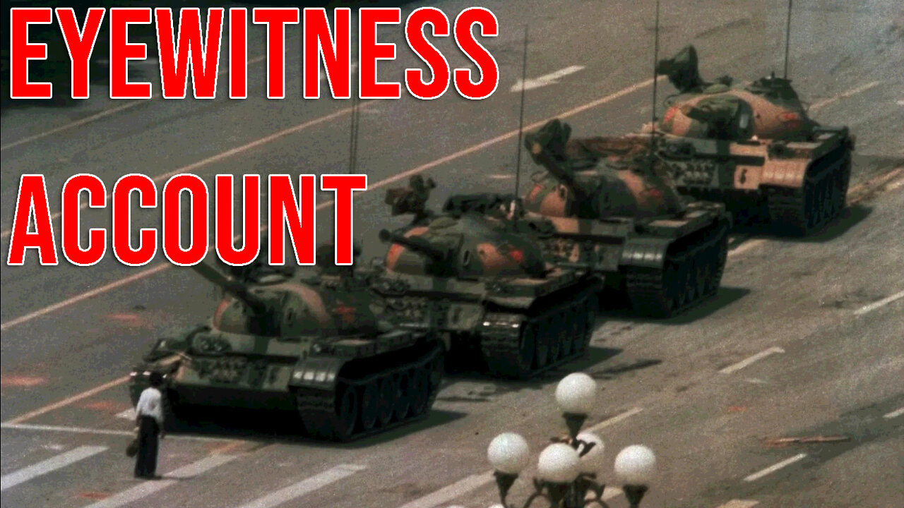 Tiananmen Square Eyewitness Account