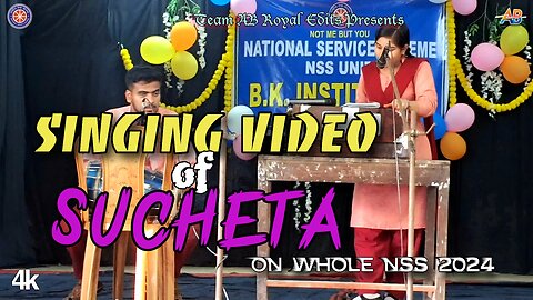 Singing Performance of Sucheta on The Whole NSS Programme | BKI | AB Royal Edits