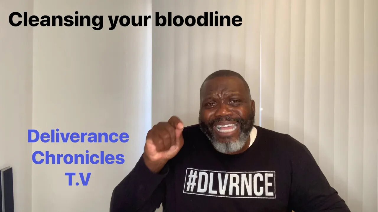 Cleansing Your Bloodline #bloodline #cleansing #pslam51 #dlvrnce