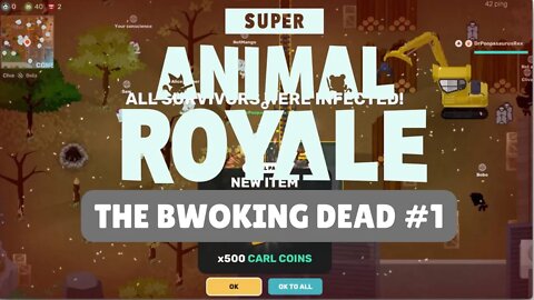 WHAT IS THIS? | Super Animal Royale The Bwoking Dead