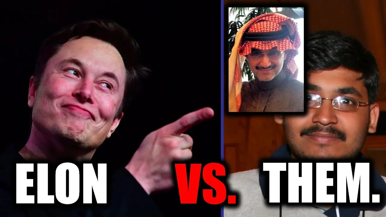 Elon Musk vs. Saudi Prince & Twitter!