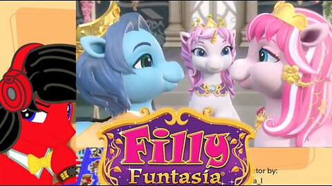 RobertWho Reaction To Filly Funtasia Ep20 "A Royal Wedding"