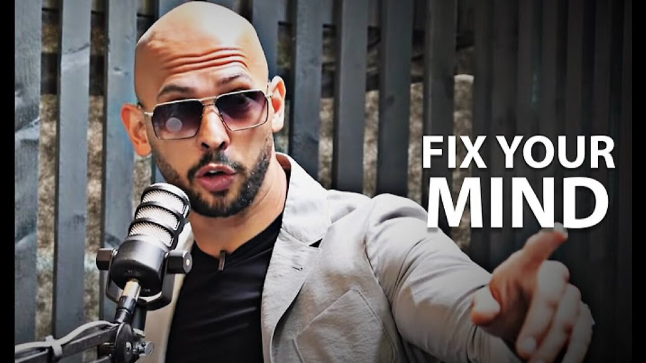 FIX YOUR MIND - Motivational Speech (Andrew Tate Motivation)