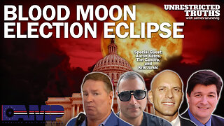 Blood Moon Election Eclipse with Aaron Kates, Tim Canova, Kris Jurski | UT Ep. 220