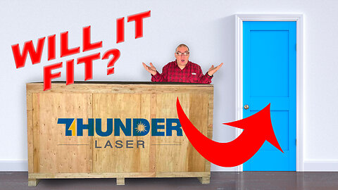 How To Get A Thunder Laser Nova 35 Through A Regular Doorway