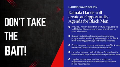 What Kamala Harris Doesn't Want You to Know About Her Black Vote Plan