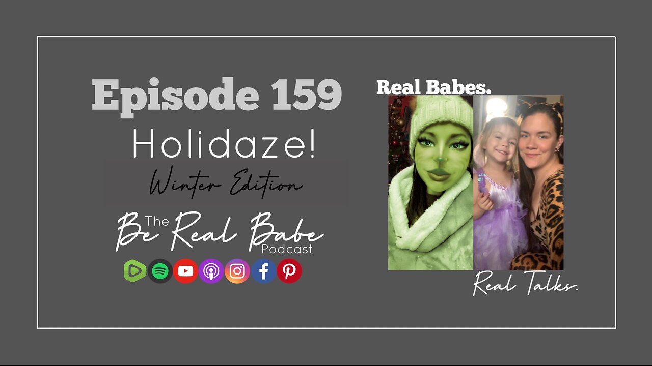 Episode 159 Holidaze Winter Edition