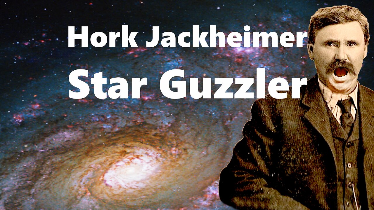 Hork Jackheimer Star Guzzler S01 Ep04