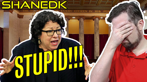 Justice Sotomayor Is STUPID!!!