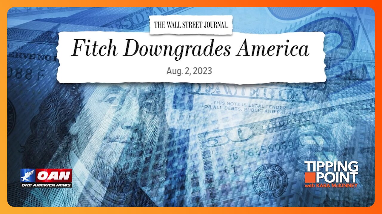 U.S. Credit Rating Downgraded on Biden's Watch | TIPPING POINT 🟧