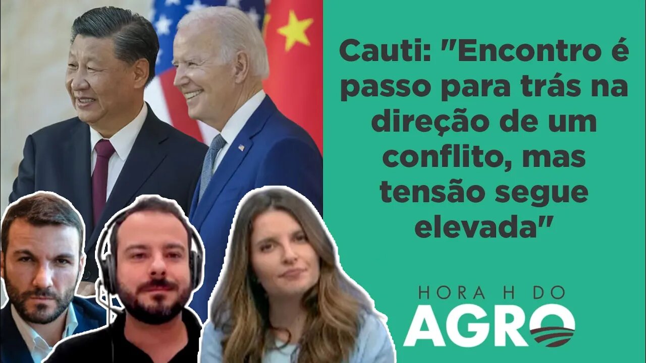 Mantenha inimigo por perto? O que está por trás do encontro de Biden e Xi Jinping | HORA H DO AGRO