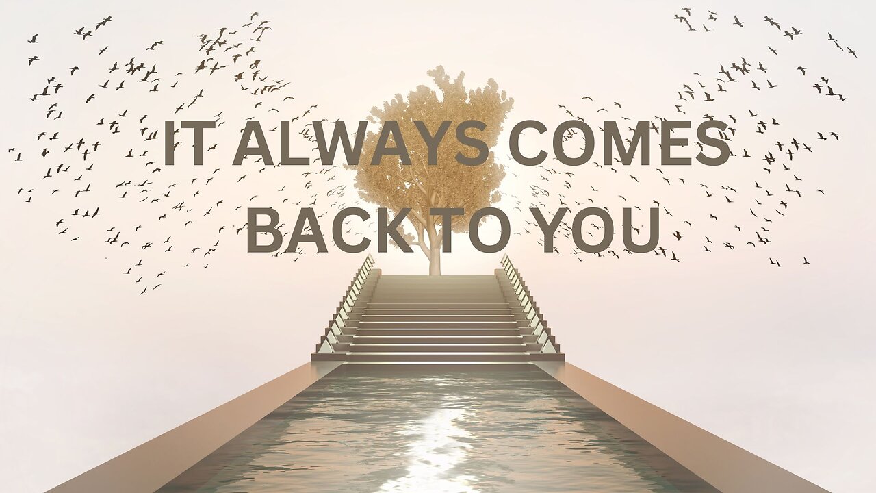 IT ALWAYS COMES BACK TO YOU ~ JARED RAND 08-23-2024 #2298