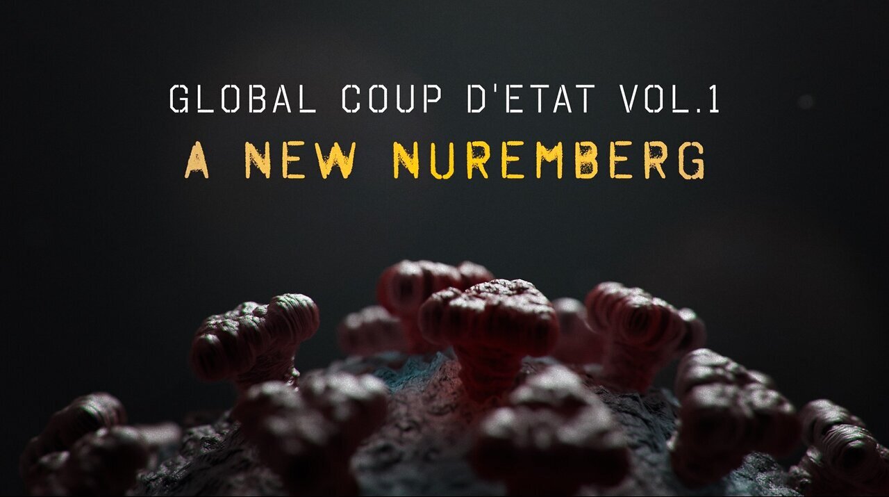 GLOBAL COUP D'ÉTAT VOL 1: A NEW NUREMBERG | Trailer