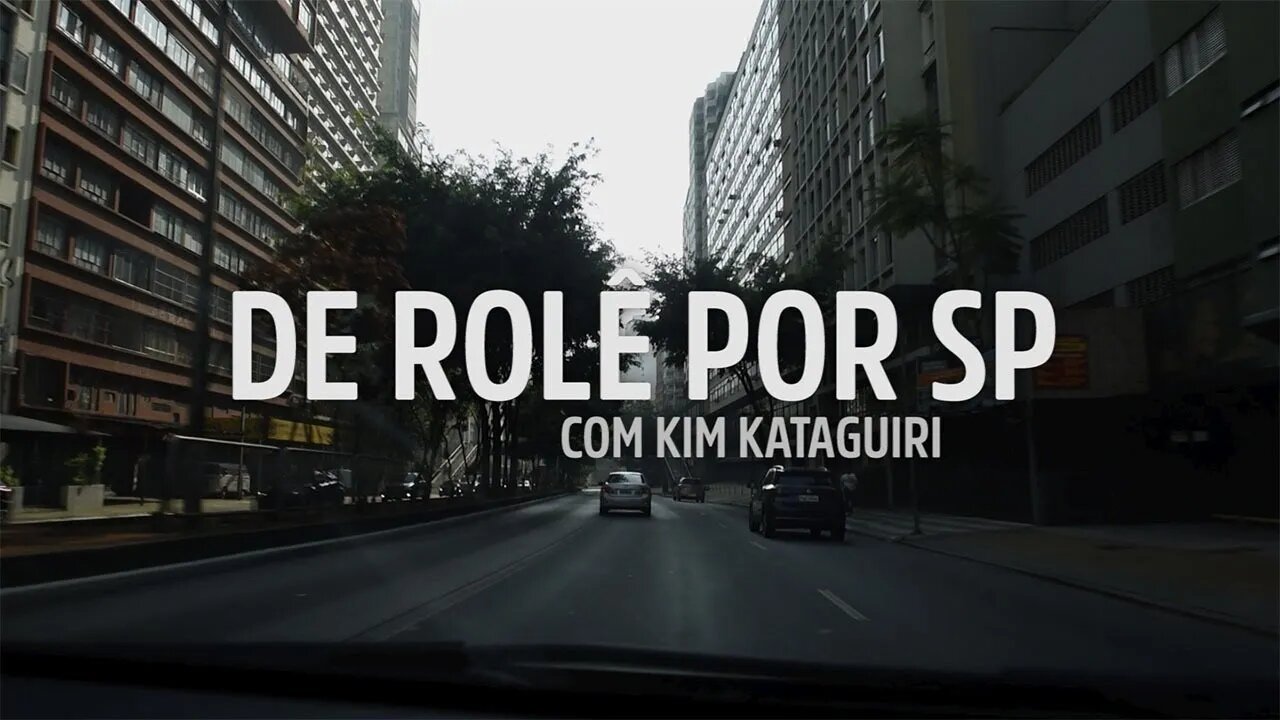 DE ROLÊ POR SP EP1