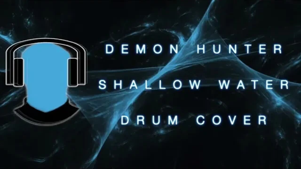 Demon Hunter Shallow Water Drum Cover